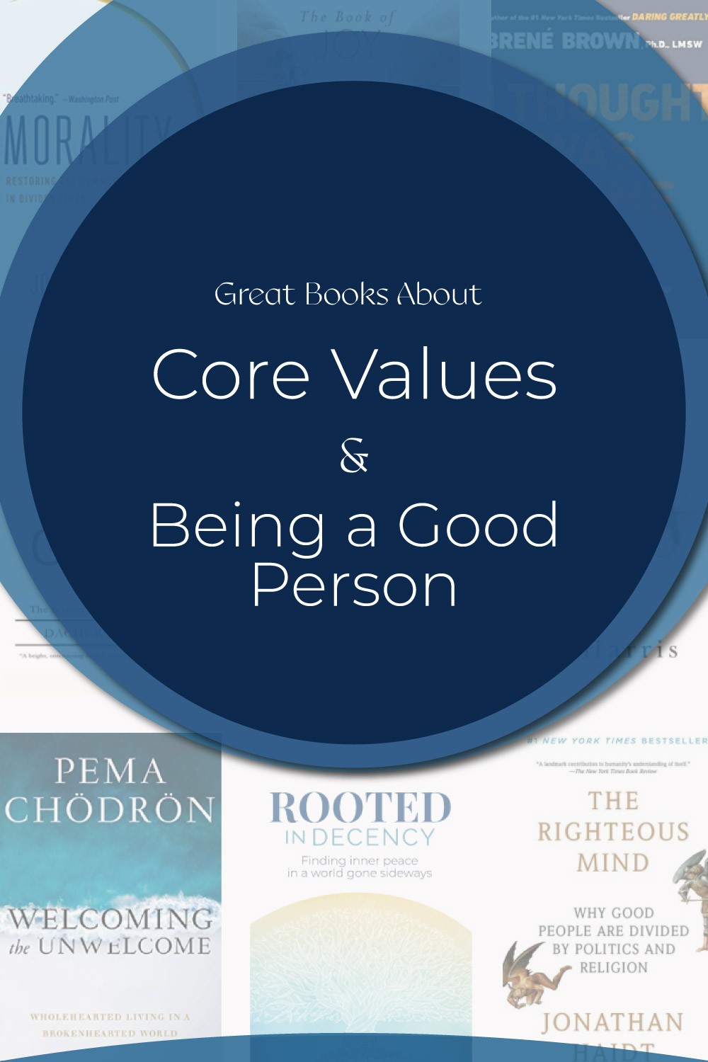 Books about core values and how to be a good person.