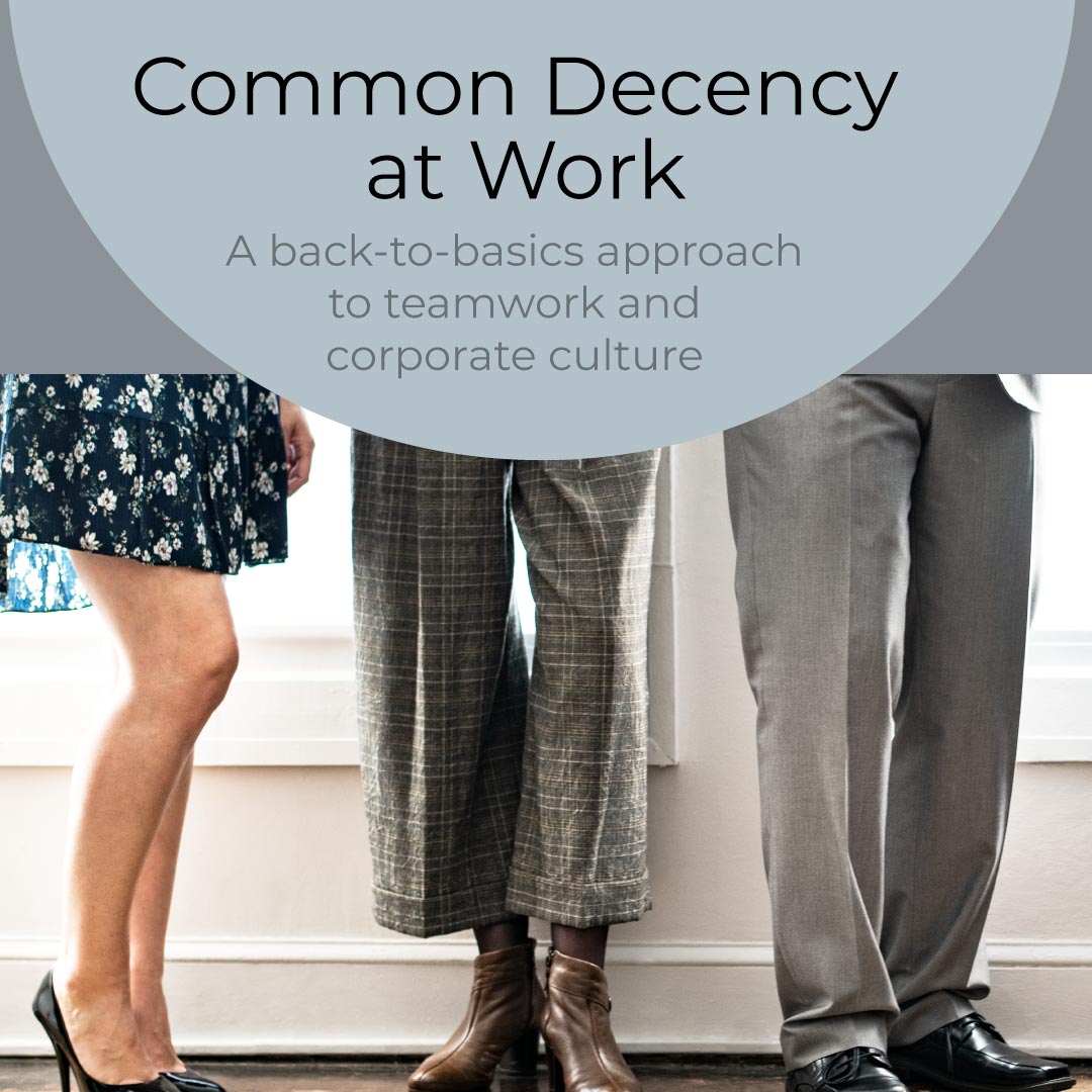 Common decency at work
