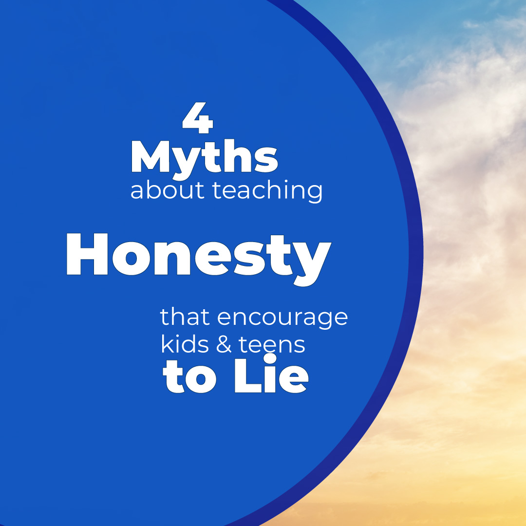 How to teach honesty to kids and teens