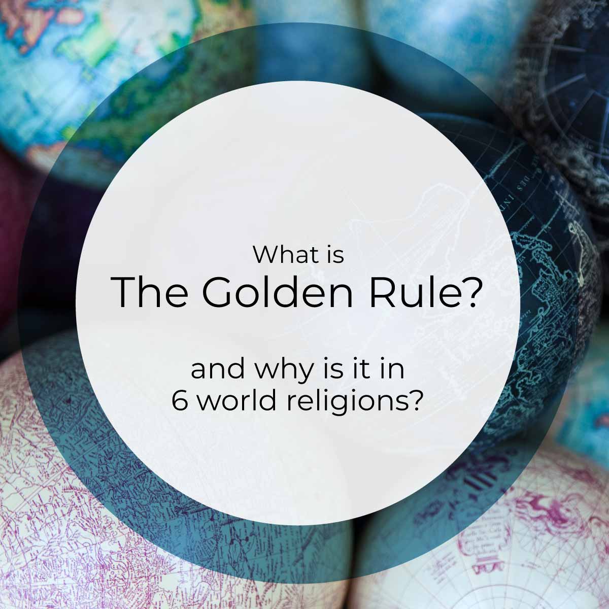 What is the Golden Rule?